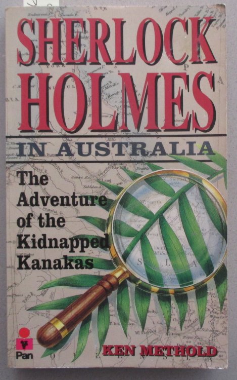 Sherlock Holmes in Australia: The Adventure of the Kidnapped Kanakas