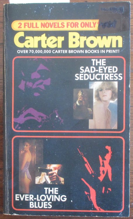 Sad-Eyed Seductress, The; and The Ever-Loving Blues (A Signet Double Mystery)