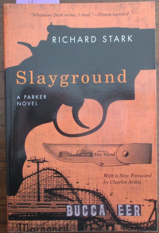 Slayground: A Parker Novel