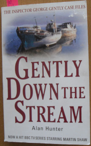 Gently Down the Stream