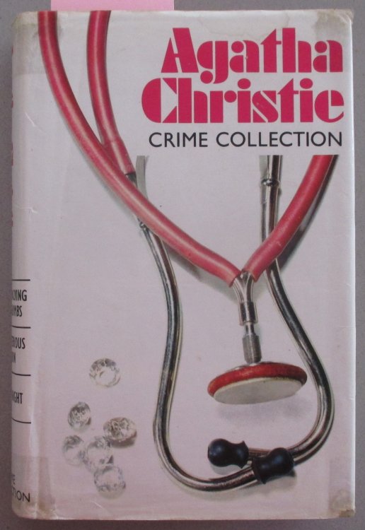 By the Pricking of My Thumbs; Mysterious Mr. Quin, The; and Endless Night: Agatha Christie Crime Collection
