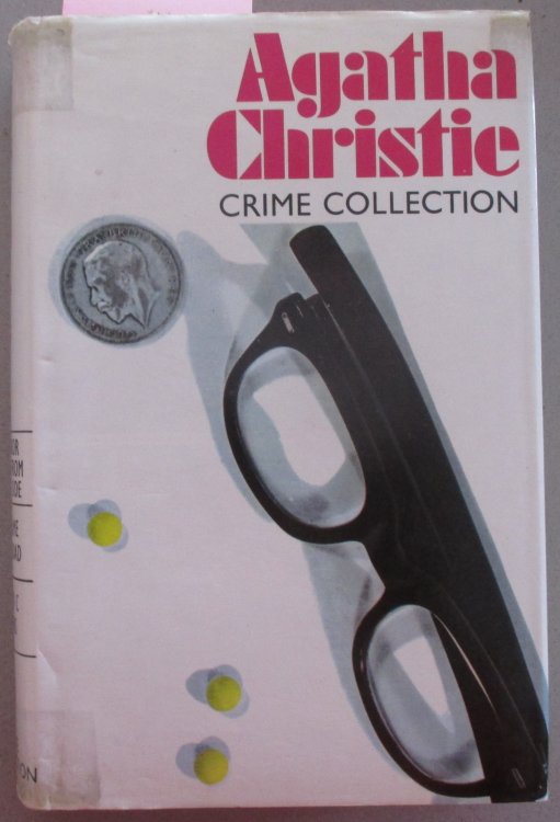 The Mirror Crack'd from Side to Side; They Came to Baghdad; and The A B C Murders: Agatha Christie Crime Collection