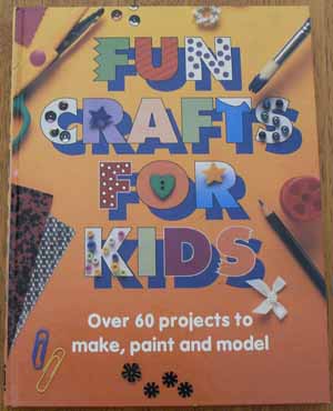 Fun Crafts for Kids