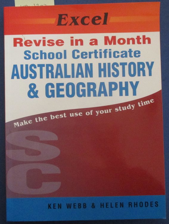 School Certificate Australian History & Geography (Excel Revise in a Month)