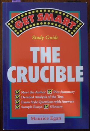 Get Smart: The Crucible (Study Guide)