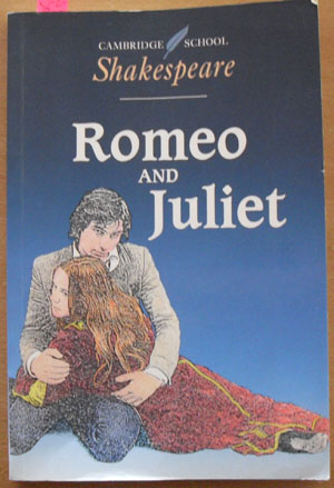 Cambridge School Shakespeare: Romeo and Juliet