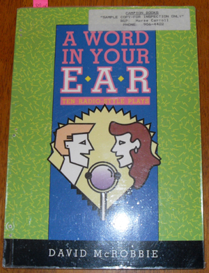 Word in Your Ear, A: Ten Radio-Style Plays