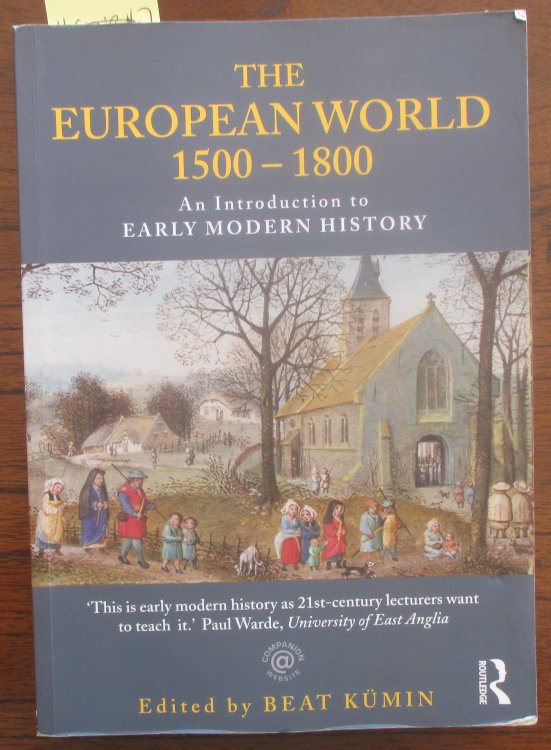 European World 1500-1800, The: An Introduction to Early Modern History