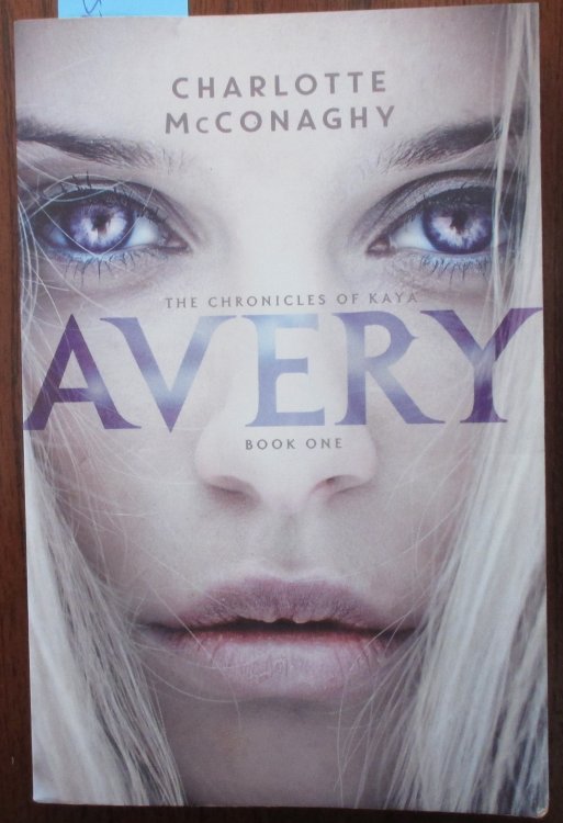 Avery: The Chronicles of Kaya #1