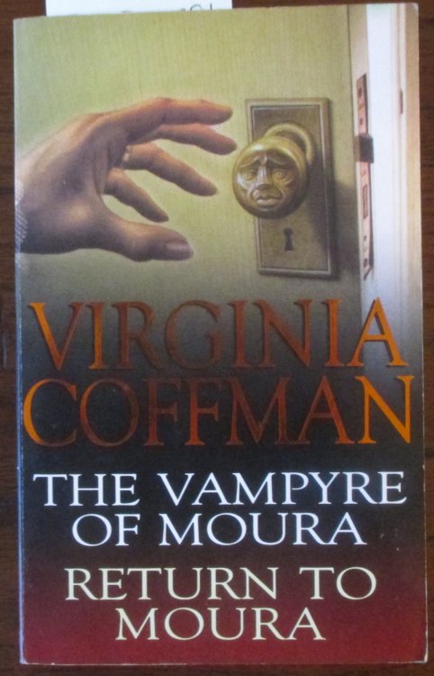 Vampyre of Moura, The; and Return to Moura