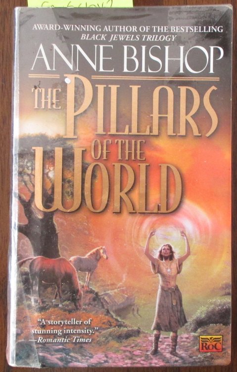 Pillars of the World, The: Tir Alainn Trilogy (#1)