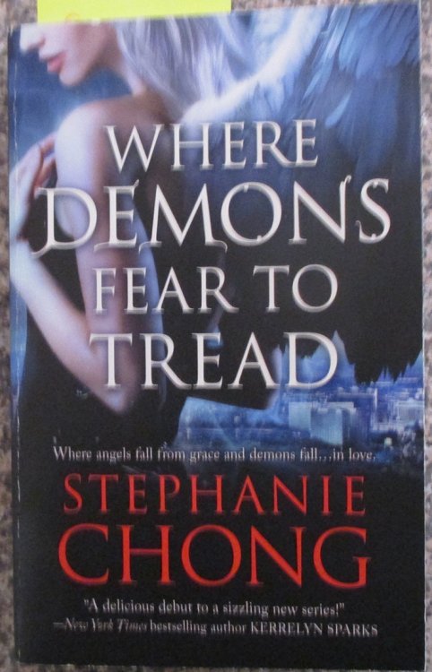 Where Demons Fear To Tread: A Company of Angels Novel