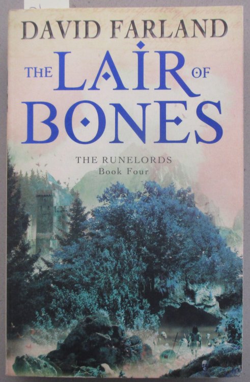 Lair of Bones, The: The Runelords #4