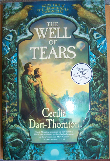 Well of Tears, The: The Crowthistle Chronicles (Book 2)