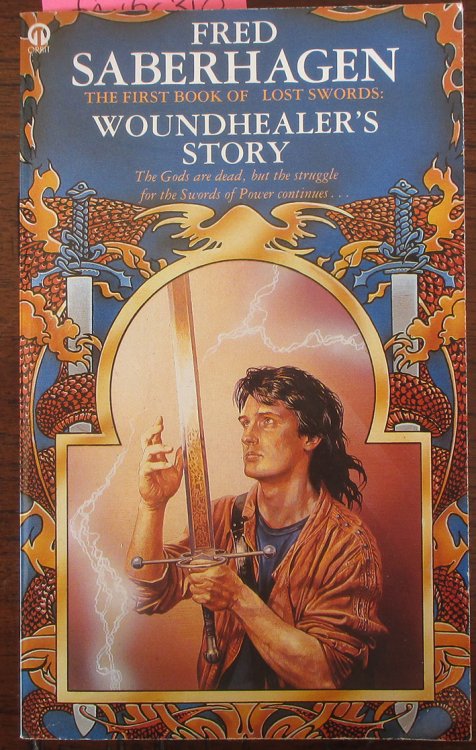 Woundhealer's Story: The First Book of Lost Swords