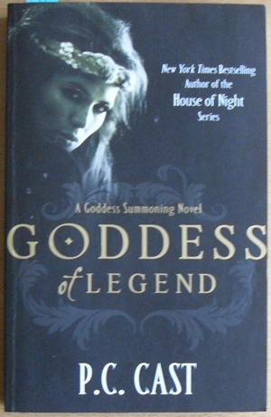 Goddess of Legend (A Goddess Summoning Novel)