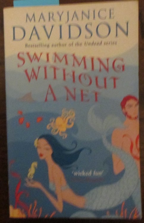 Swimming Without a Net: Fred the Mermaid Trilogy #2