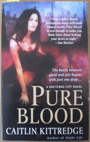 Pure Blood: A Nocturne City Novel