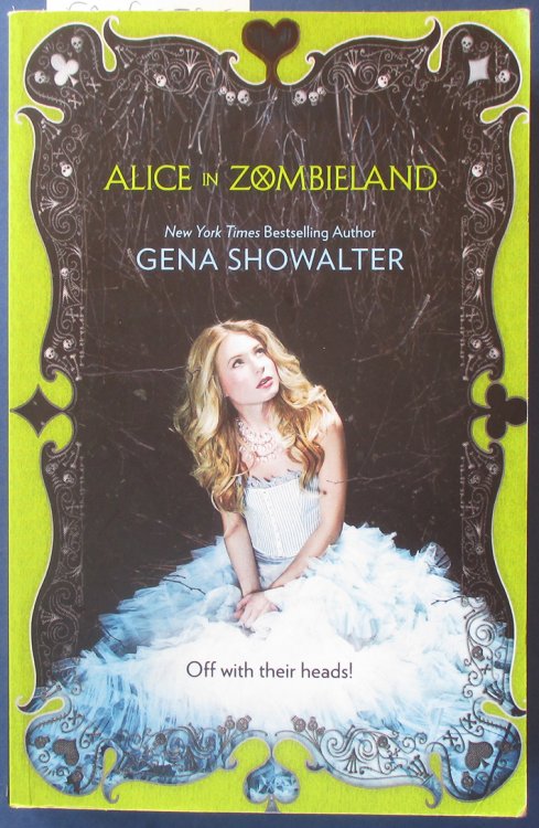 Alice in Zombieland: The White Rabbit Chronicles #1