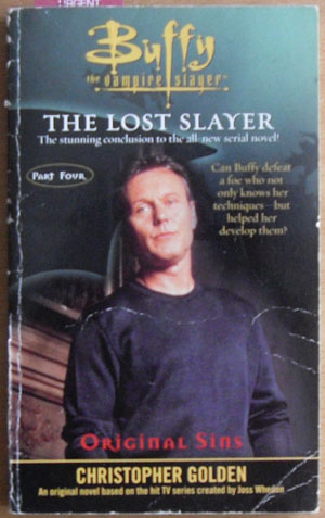 Lost Slayer, The (Part 4): Buffy the Vampire Slayer