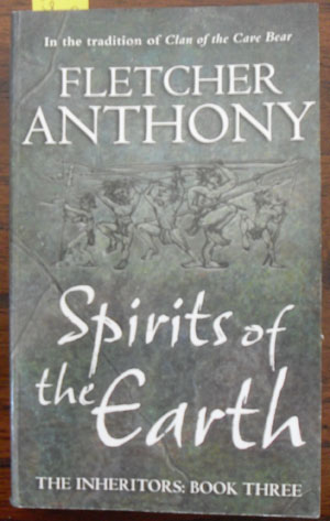 Spirits of the Earth: The Inheritors (Book #3)