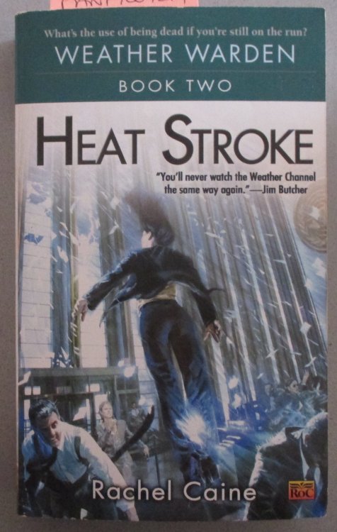 Heat Stroke: Weather Warden #2