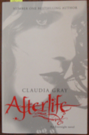 Afterlife: Evernight Series (#4)
