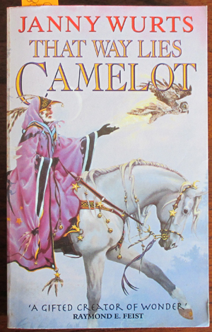 That Way Lies Camelot
