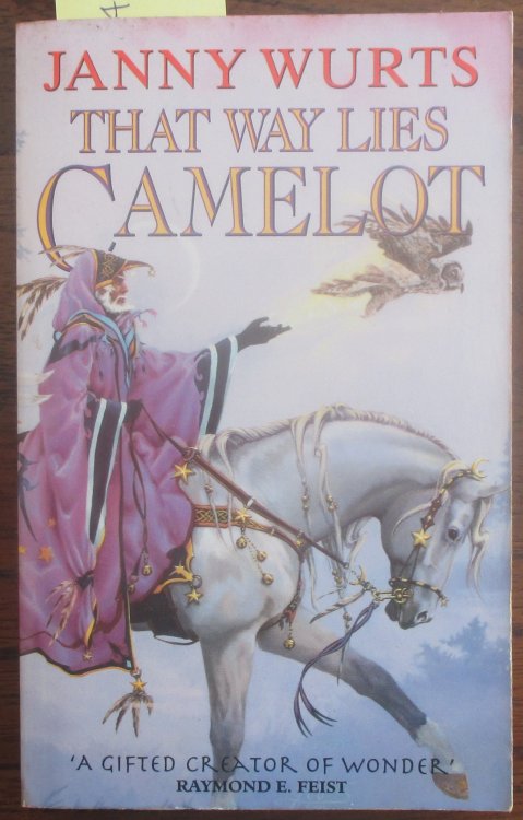 That Way Lies Camelot