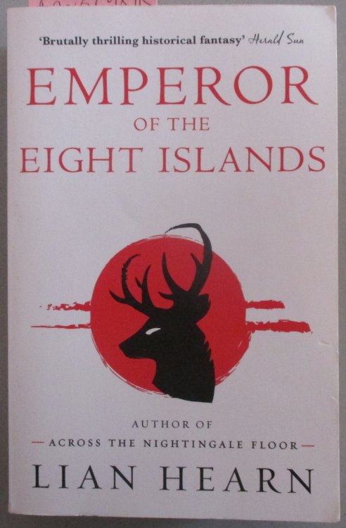 Emperor of the Eight Islands: The Tale of Shikanoko (Books 1 and 2)