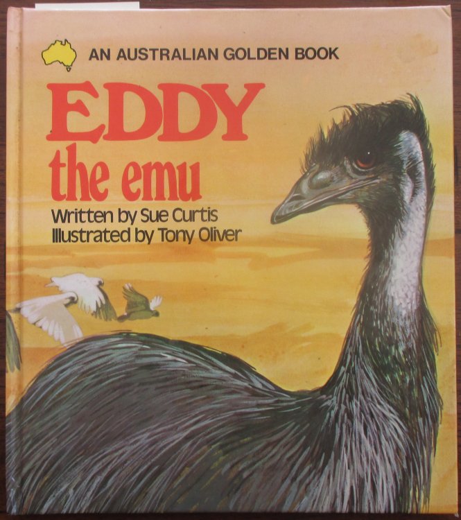 Eddy the Emu: An Australian Golden Book