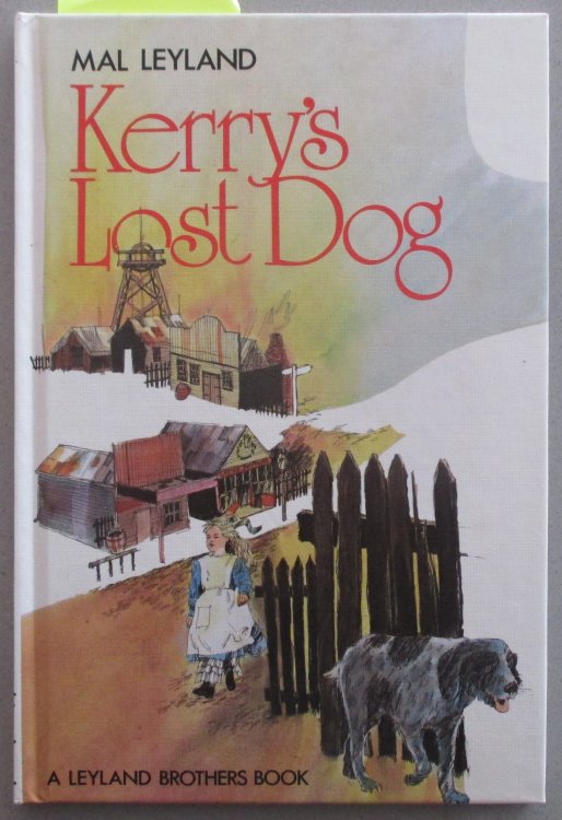 Kerry's Lost Dog (A Leyland Brothers Book)