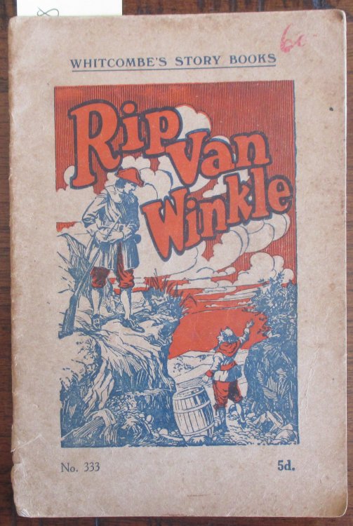 Rip Van Winkle: For Ages 8 to 9 Years (Whitcombe's Story Books No. 333)