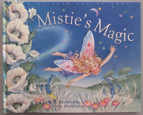 Mistie's Magic: A Glitter Pop-Up Book