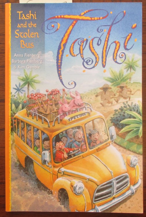 Tashi and the Stolen Bus: Tashi #13