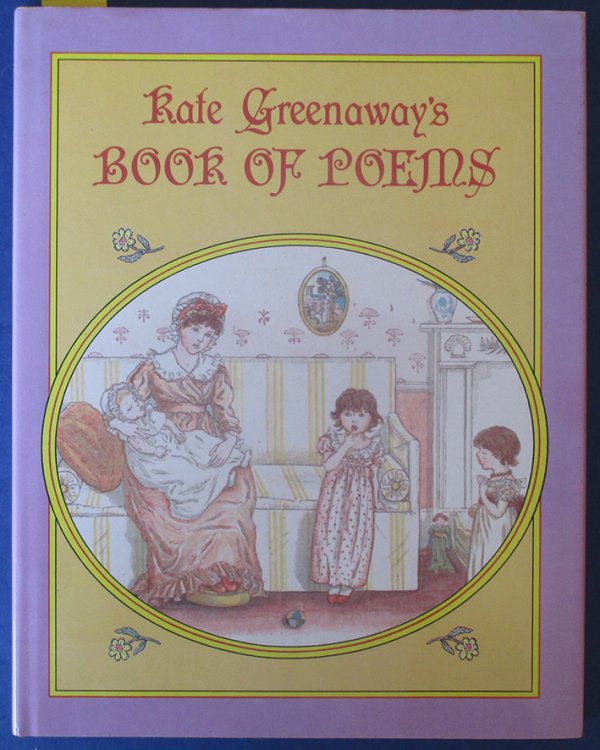 Kate Greenaway's Book of Poems