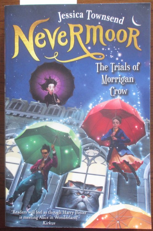 Nevermoor: The Trials of Morrigan Crow #1