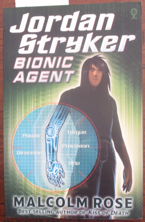 Jordan Stryker: Bionic Agent