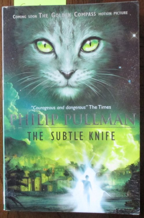 Subtle Knife, The: His Dark Materials (Book #2)