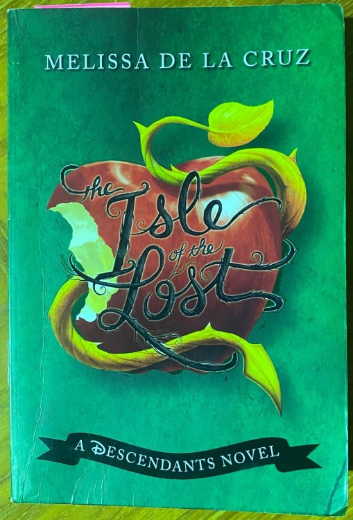 Isle of the Lost, The: A Descendants Novel #1