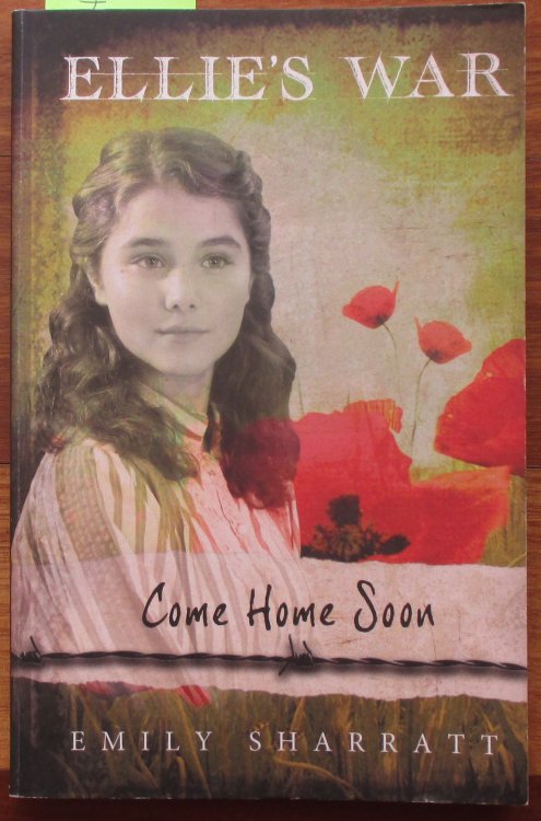 Come Home Soon: Ellie's War #1