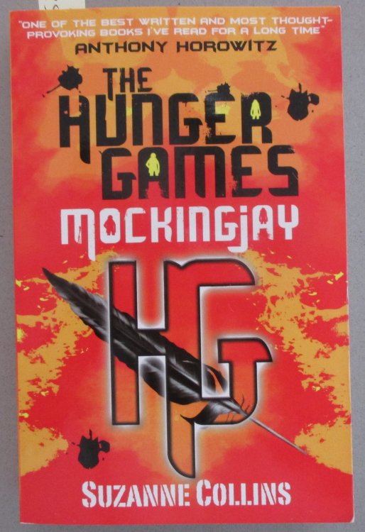 Mockingjay: The Hunger Games (Book #3)