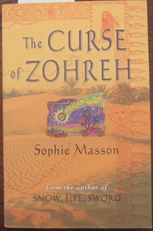 Curse of Zohreh, The: The Chronicles of El Jisal (Book Two)