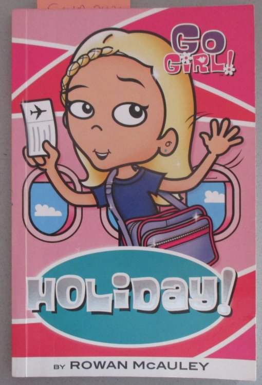 Go Girl! Holiday!