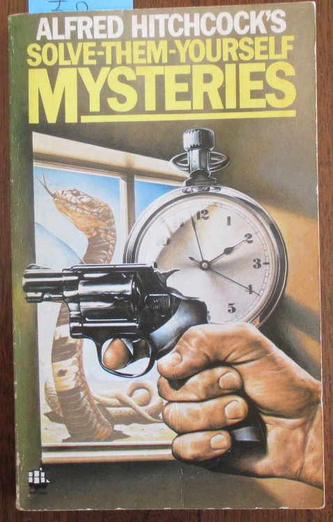 Alfred Hitchcock's Solve-Them-Yourself Mysteries