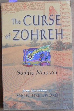 Curse of Zohreh, The: The Chronicles of El Jisal (Book Two)