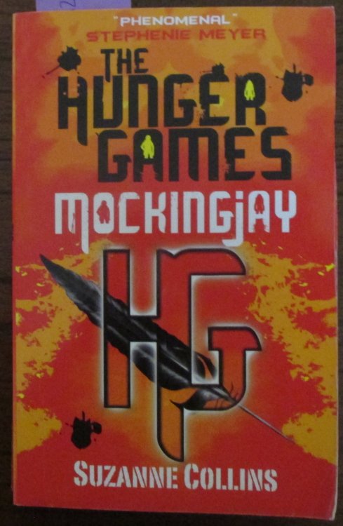 Mockingjay: The Hunger Games (Book #3)