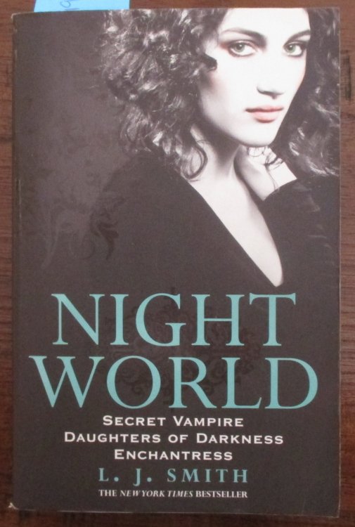 Night World: Secret Vampire; Daughters of Darkness; and Enchantress