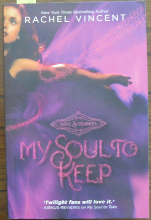 My Soul to Keep: Soul Screamers (#3)