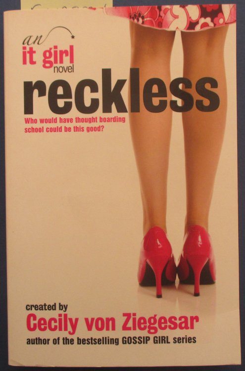 Reckless: The It Girl #3